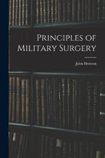 Principles of Military Surgery