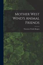 Mother West Wind's Animal Friends