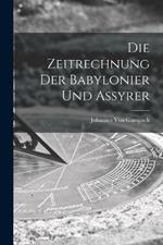 Die Zeitrechnung Der Babylonier Und Assyrer