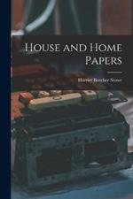 House and Home Papers