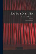 Sassa Yo Yassa: Japanische Tanze