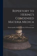 Repertory to Hering's Condensed Materia Medica