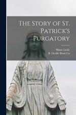 The Story of St. Patrick's Purgatory