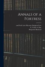 Annals of a Fortress