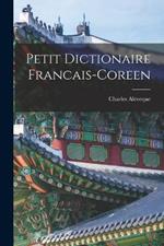 Petit Dictionaire Francais-Coreen