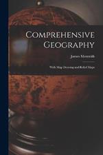 Comprehensive Geography: With map Drawing and Relief Maps