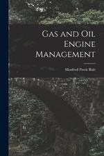 Gas and Oil Engine Management