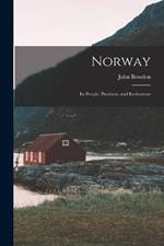 Norway: Its People, Products, and Institutions