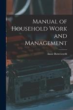 Manual of Household Work and Management