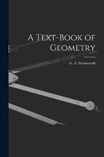 A Text-Book of Geometry