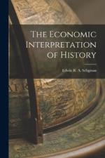 The Economic Interpretation of History