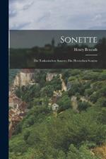 Sonette: Die Toskanischen Sonette; Die Hessischen Sonette