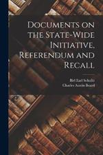 Documents on the State-wide Initiative, Referendum and Recall
