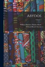 Abydos; Volume 1