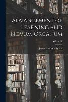 Advancement of Learning and Novum Organum; Volume 18