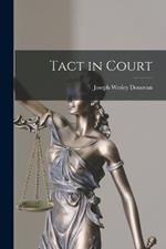 Tact in Court