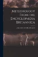 Meteorology From the Encyclopaedia Britannica