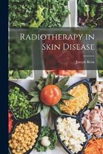 Radiotherapy in Skin Disease