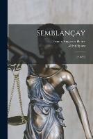 Semblancay: (?-1527)