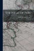 The Incas of Peru