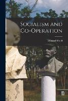 Socialism and Co-operation