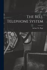 The Bell Telephone System