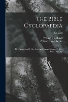 The Bible Cyclopaedia: Or, Illustrations Of The Civil And Natural History Of The Sacred Writings; Volume 2