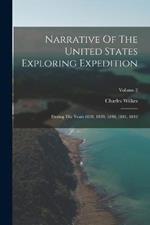 Narrative Of The United States Exploring Expedition: During The Years 1838, 1839, 1840, 1841, 1842; Volume 2