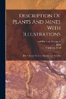 Description Of Plants And Mines With Illustrations: July, Nineteen Hundred. Birmingham, Alabama