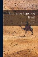 Eastern Persian Irak