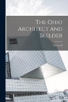 The Ohio Architect And Builder; Volume 26