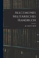 Allgemeines Militarisches Handbuch