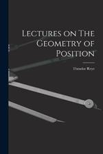 Lectures on The Geometry of Position