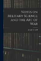 Notes on Military Science and the art of War