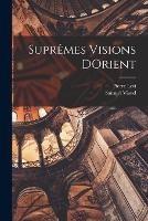 Supremes Visions DOrient