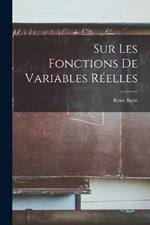 Sur Les Fonctions De Variables Réelles