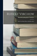 Rudolf Virchow: Briefe an Seine Eltern 1839 Bis 1864