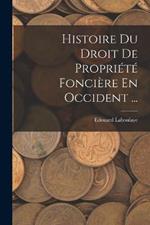 Histoire Du Droit De Propriete Fonciere En Occident ...