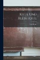 Kitte Und Klebstoffe