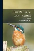 The Birds of Lancashire