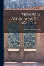 Memorias Asturianas Del Ano Ocho