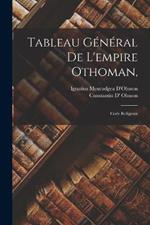 Tableau Général De L'empire Othoman,: Code Religieux