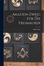 Akazien-Zweig für die Freimaurer