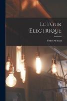 Le four electrique