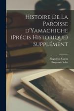 Histoire de la paroisse d'Yamachiche (precis historique) Supplement
