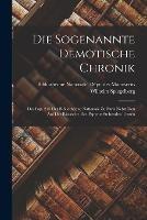 Die sogenannte demotische Chronik: Des Pap. 215 der Bibliotheque nationale zu Paris nebst den auf der Ruckseite des Papyrus stehenden Texten