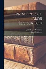 Principles of Labor Legislation