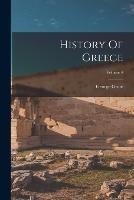 History Of Greece; Volume 4