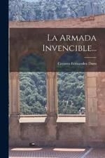 La Armada Invencible...