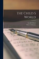 The Child s World